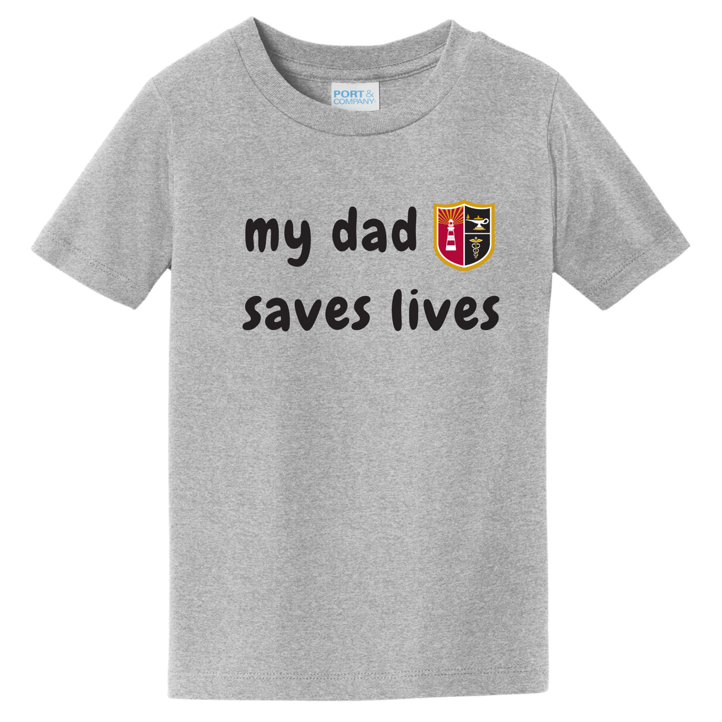 Toddler My Dad Saves Lives T-Shirt