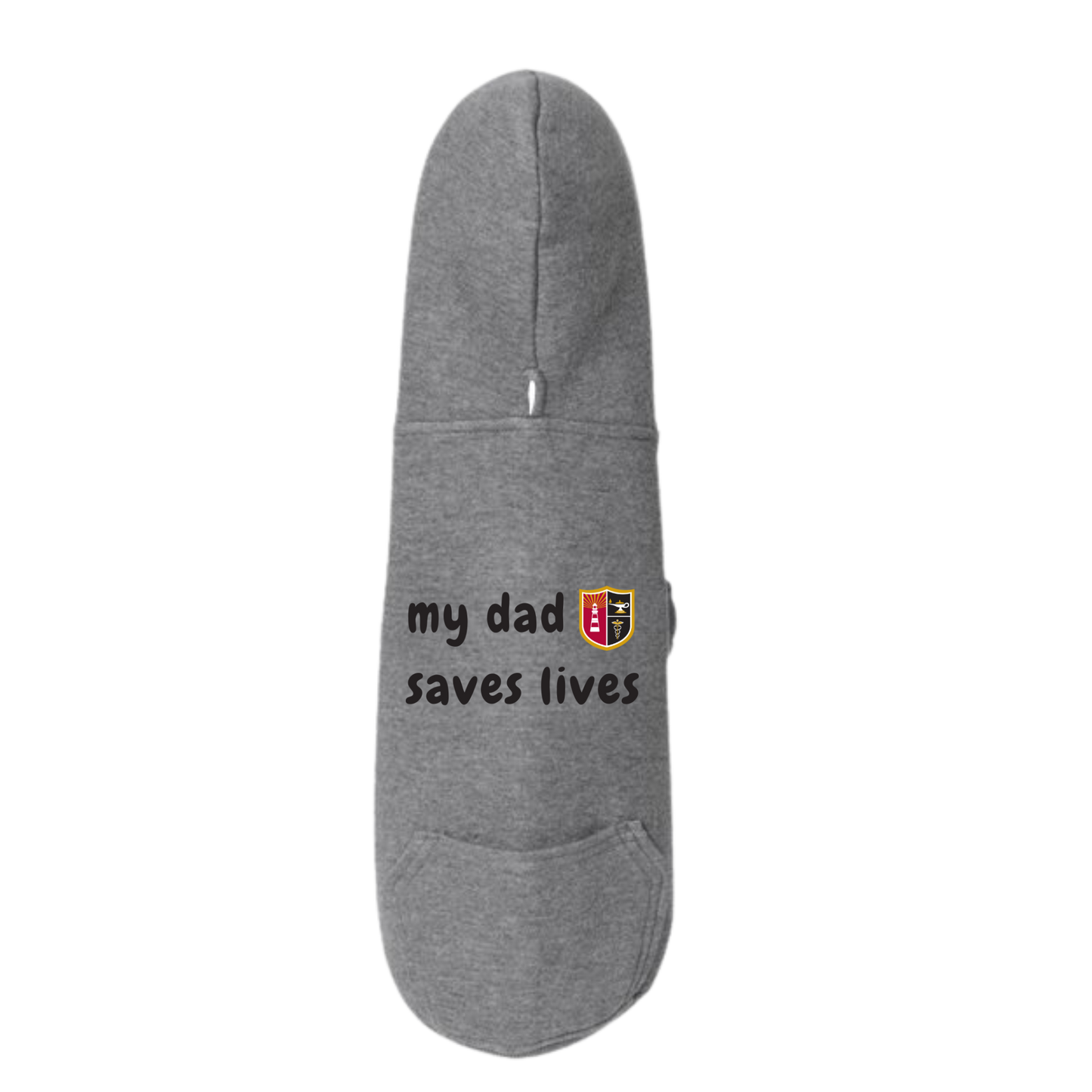 My Dad Saves Lives Pet Hoodie