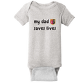 Jersey College Toddler My Dad Saves Lives Crest Onesie