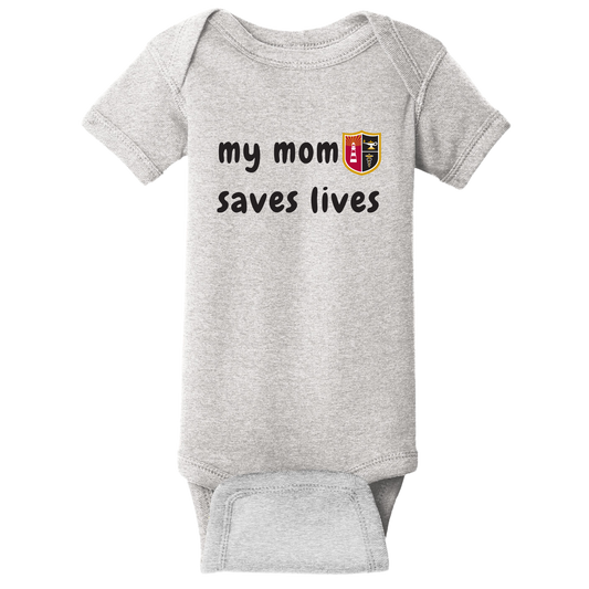 Jersey College Toddler My Mom Saves Lives Crest Onesie