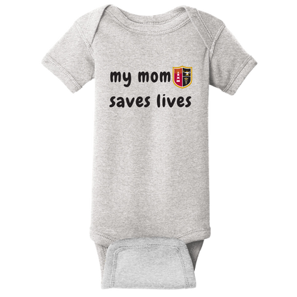 My Mom Saves Lives Onesie