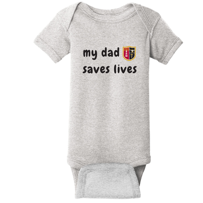 My Dad Saves Lives Onesie